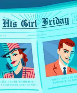 His Girl Friday Paint By Numbers